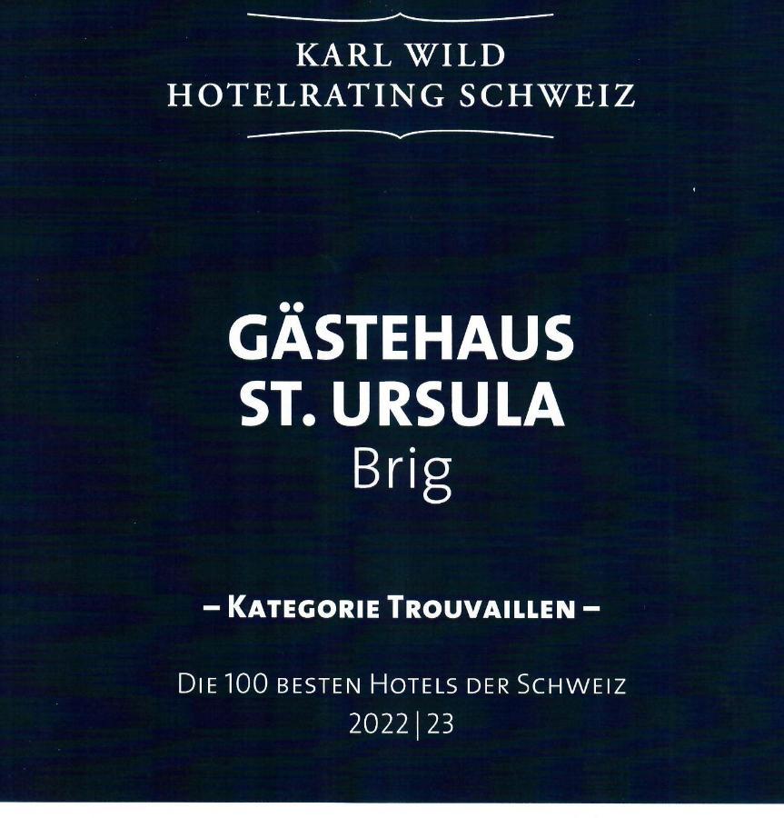 Hotel Gastehaus St. Ursula Briga Esterno foto